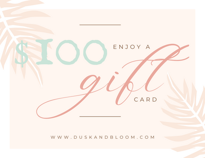 Dusk & Bloom Digital Gift Card