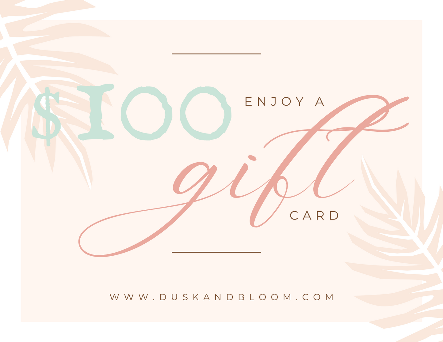 Dusk & Bloom Digital Gift Card