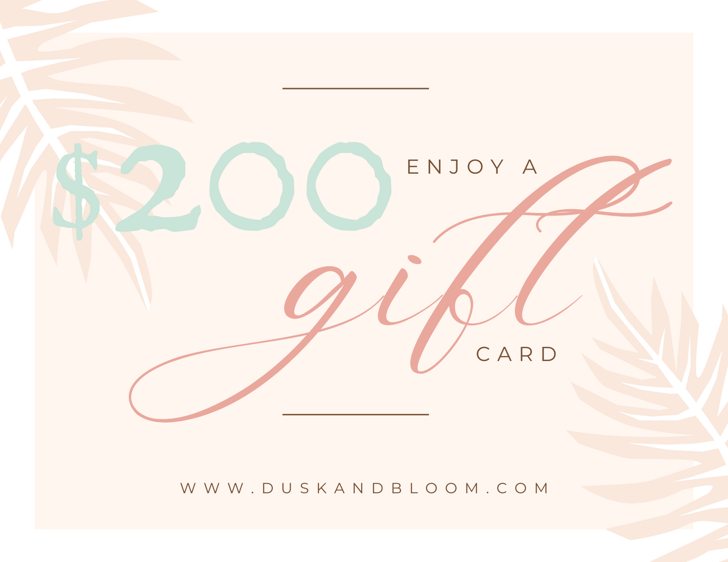 Dusk & Bloom Digital Gift Card